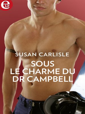 cover image of Sous le charme du Dr Campbell